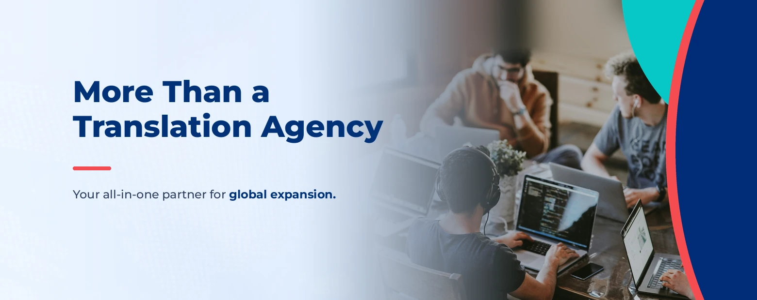 More Than a Translation Agency