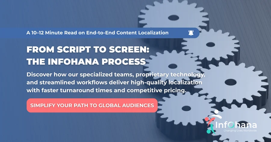 Behind the Scenes: How InfOhana Takes Content From Script to Global Audiences