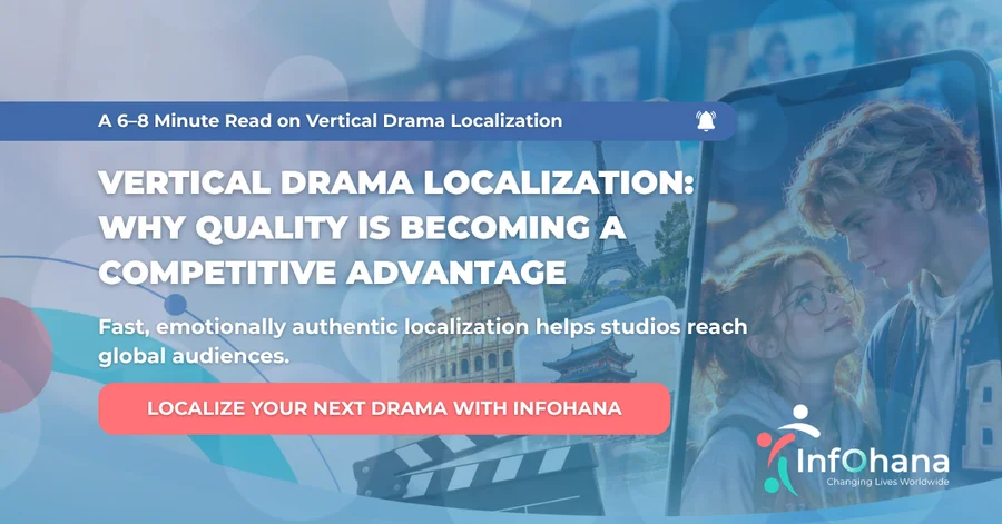 Vertical Drama Localization: Why Quality Is Becoming a Competitive Advantage