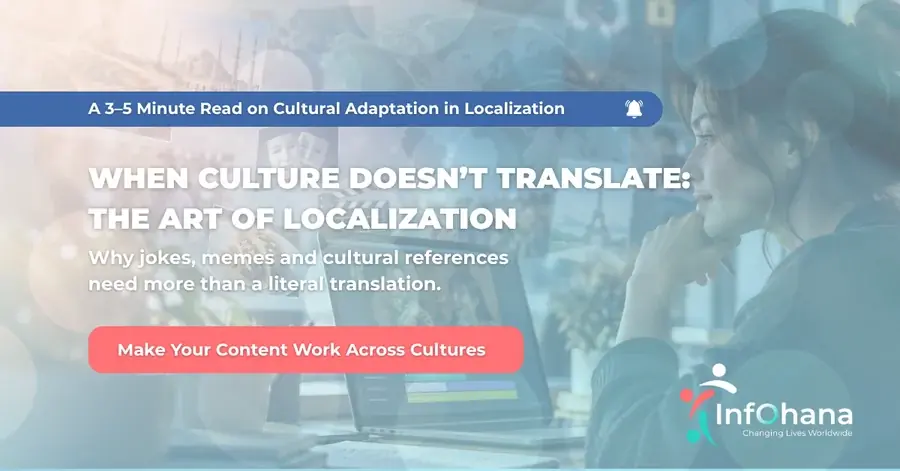 When Culture Doesn't Translate: The Art of Localization